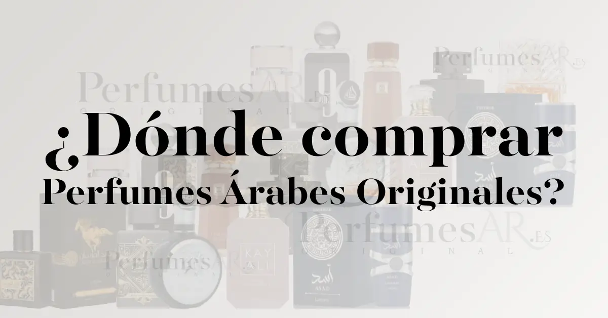 ¿Dónde comprar perfumes árabes originales?